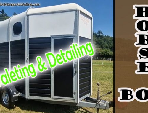 Horse Box Cleaning, Valeting & Detailing Mobile Services